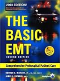  : The Basic EMT:  Comprehensive Prehospital Patient Care (2003 Edition)
