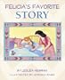 Felicia's Favorite Story