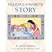 Felicia's Favorite Story