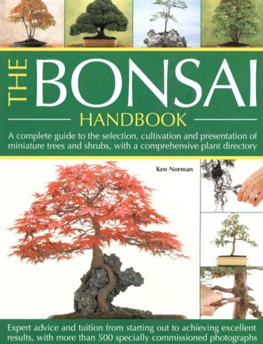 Buy The Bonsai Handbook: A Complete Guide to the Techniques, Design, Care and Cultivation of Miniature Trees and Shrubs - Expert Advice and Tuition from Starting ... Excellent Results, with More Than 500 Photos online at Discounted New and Used prices. Delivered to your door with Off-The-Bookshelf.
