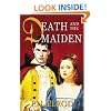 Death and the Maiden: Being the Second Book in the Adventures of Jonathan Barrett, Gentleman Vampire