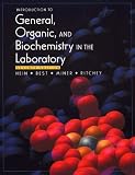 Introduction to General, Organic, and Biochemistry in the Laboratory