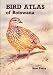 Bird
Atlas
of
Botswana