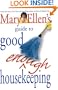 Mary Ellen's Guide to Good Enough Housekeeping