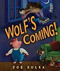Wolf's Coming! (Carolrhoda Picture Books)