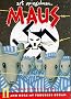 Maus : A Survivor's Tale : My Father Bleeds History/Here My Troubles Began/Boxed Maus : A Survivor's Tale : My Father Bleeds History/Here My Troubles Began/Boxed