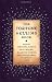 The Fortune Telling Book: Reading Crystal Balls, Tea Leaves, Playing Cards, and Everyday Omens of Love and Luck