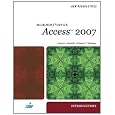 New Perspectives on Microsoft Office Access 2007, Introductory (New Perspectives Series: Introductory)