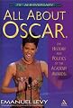 All About Oscar: The History and Politics of the Academy Awards