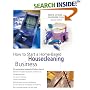 How to Start a Home-Based Housecleaning Business, 2nd (Home-Based Business Series)