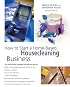 How to Start a Home-Based Housecleaning Business, 2nd (Home-Based Business Series)