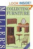 Miller's Collecting Furniture: The Facts at Your Fingertips (Millers Facts at Yr Fingertips)