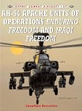 AH-64 Apache Units of Operations Enduring Freedom & Iraqi Freedom (Combat Aircraft)