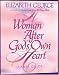 Book A Woman After God's Own Heart: Leader Guide For Video Curriculum