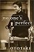 No One's Perfect