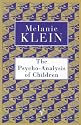 Psychoanalysis of Children (Contemporary Classics)