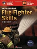 Fundamentals Of Fire Fighter Skills