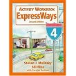 Expressways Book 4 Activity Workbook ~ Bill Bliss