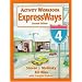 Expressways Book 4 Activity Workbook
