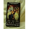 Lost & Delirious [VHS]