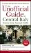Books : The Unofficial Guide to Central Italy: Florence, Rome, Tuscany & Umbria