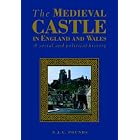 Click here to buy The Medieval Castle in England and Wales: A Political and Social History by Norman J. G. Pounds.