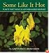 Some Like It Hot : Plants That Thrive in Hot and Humid Weather