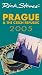 Rick Steves' Prague & The Czech Republic 2005 (Rick Steves' Prague & the Czech Republic)