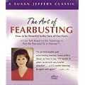 The Art of Fearbusting