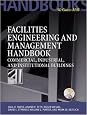 Facilities Engineering and Management Handbook: Commercial, Industrial, and Institutional Buildings