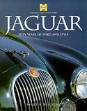 Jaguar: Fifty Years of Speed and Style (Haynes Classic Makes Series)