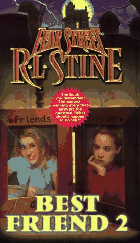 Best Friend 2 (Fear Street Series #50)