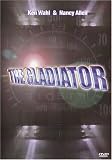 The Gladiator
