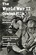 The World War II Combat Film: Anatomy of a Genre