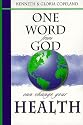 One Word from God Can Change Your Health