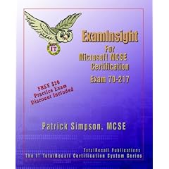 ExamInsight For MCP / MCSE Certification: Windows 2000 Directory Services Infrastructure Exam 70-217