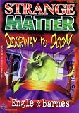 Doorway to Doom (Strange Matter)