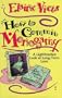 How to Commit Monogamy: A Lighthearted Look at Long-Term Love