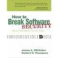 How to Break Software Security