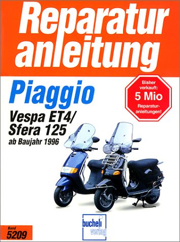 Free Download Piaggio Vespa Et 4 Und Sfera 125 Ab Baujahr 1996 By Bucheli Verlag Maquinnascvfasc