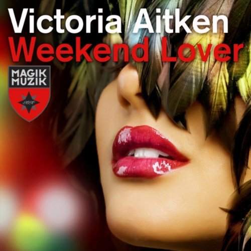 Victoria Aitken-Weekend Lover-WEB-2012-UKHx Download