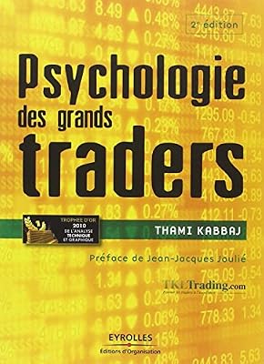 Eyrolles Psychologie des grands traders