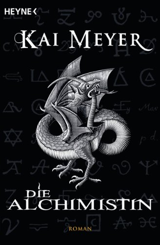Die Alchimistin: Roman (German Edition)