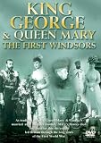 King George And Queen Mary - The First Windsors