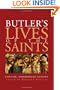 Butler's Lives of the Saints: Concise, Modernized Edition
