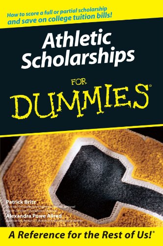 Athletic Scholarships for Dummies