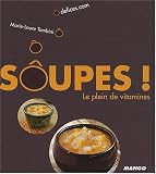 Revue MANGO  / Soupes ! : Le plein de vitamines