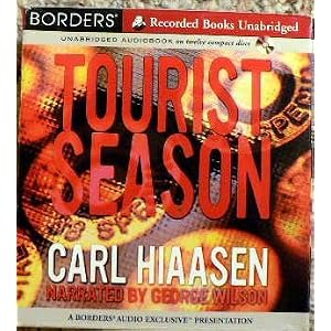 Tourist Season by Carl Hiaasen and George Wilson