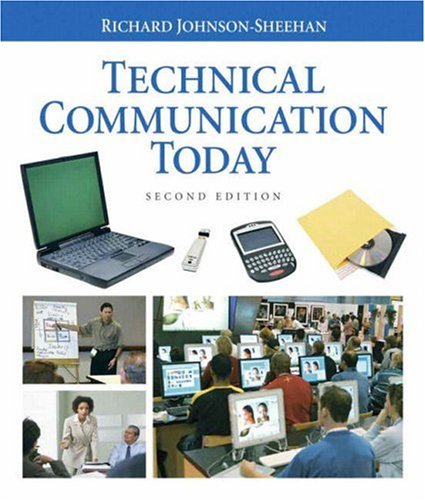 Technical Communication Today (2nd Edition) (MyTechCommLab Series)