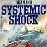 Systemic Shock: Quantrill, Book 1